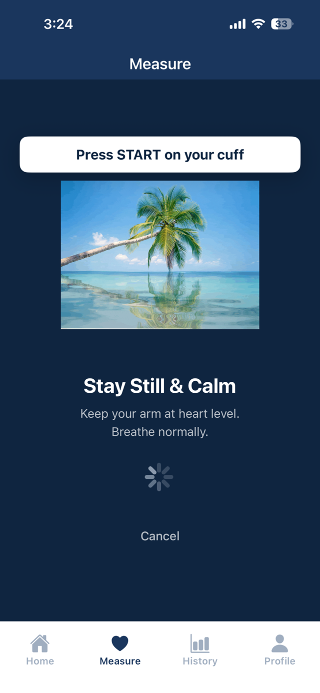 Measurement in progress screen reading Stay Still and Calm